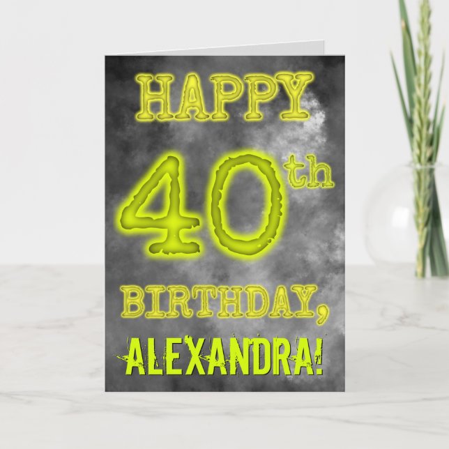 Spooky Glowing Aura Look "HAPPY 40th BIRTHDAY" Card (Front)