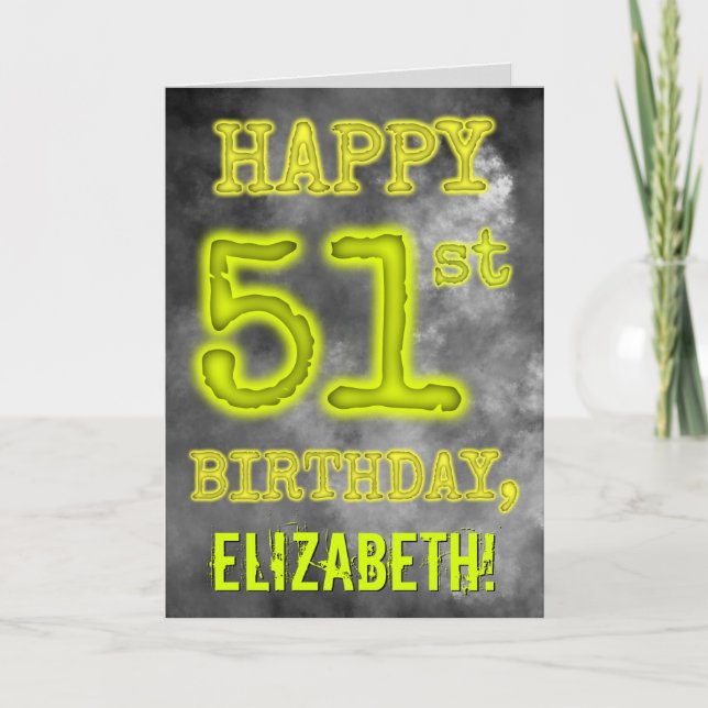 Spooky Glowing Aura Look "HAPPY 51st BIRTHDAY" Card (Front)