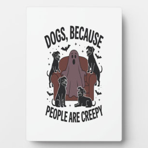 Spooky Halloween Dog Spooky Ghost 2 Plaque