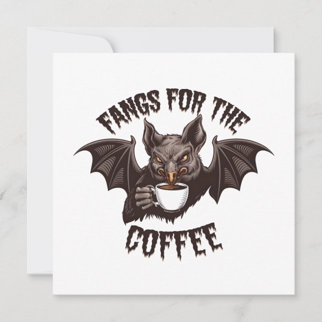 Spooky Halloween Fangs For the Coffee Caffeine  Invitation (Front)