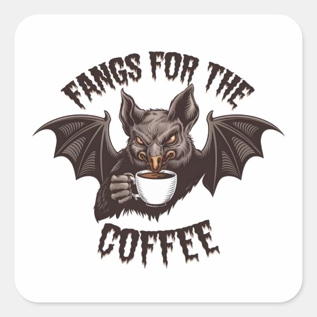 Spooky Halloween Fangs For the Coffee Caffeine  Square Sticker (Front)