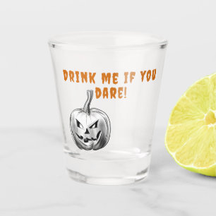Spooky Halloween Pumpkin Drink Me If You Dare Shot Glass