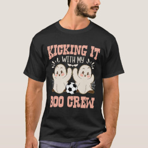 Spooky Halloween Soccer Kicking It With My Boo Cre T-Shirt