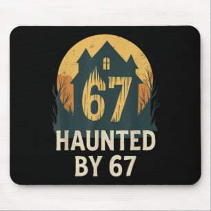 Spooky Haunted House Meme 67 Funny Math Humor 6x7 Mouse Pad