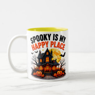 Spooky Is My Happy Place Haunted House Autumn Two-Tone Coffee Mug