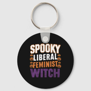 Spooky Liberal Feminist Witch Halloween Feminist F Key Ring
