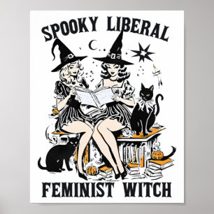 Spooky Liberal Feminist Witch Halloween Librarian  Poster