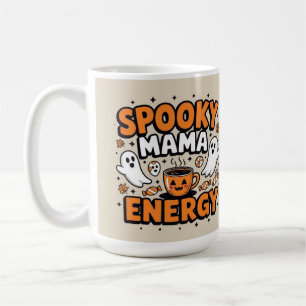 Spooky mama energy cute Halloween ghost Coffee Mug