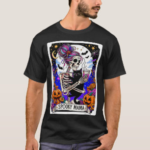 Spooky Mama Tarot Card Halloween Mum Skull Mama T-Shirt