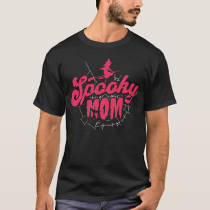 Spooky Mum Witch Halloween Cute Funny Family T-Shirt