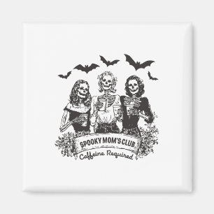 Spooky Mum's Club Caffeine Required Halloween Coff Magnet