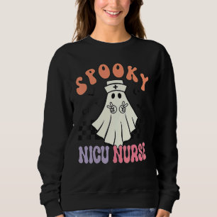 Spooky NICU Nurse Halloween Ghost Retro RN Neonata Sweatshirt