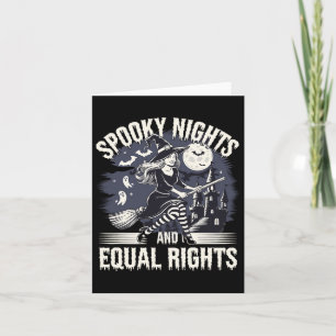 Spooky Nights And Equal Rights Halloween Magic  Card