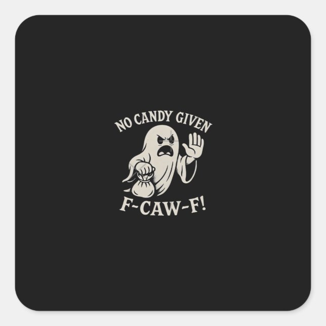 Spooky No Given F-Caw-F Graphic Square Sticker (Front)