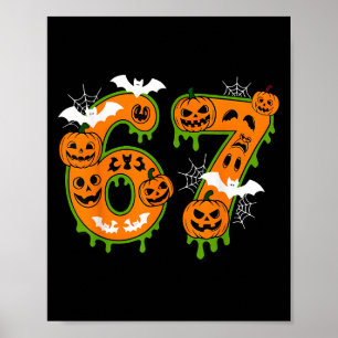 Spooky Number 67 In Halloween For Everyone Poster