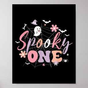 Spooky One Halloween Birthday For Baby Girl Or Boy Poster