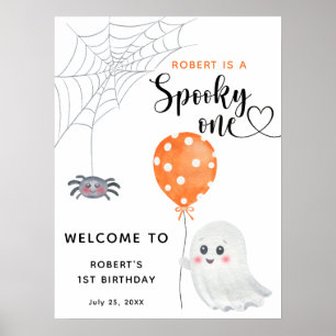 Spooky One Welcome to 1st Birthday Poster