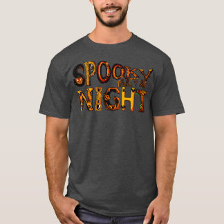 Spooky party at night T-Shirt