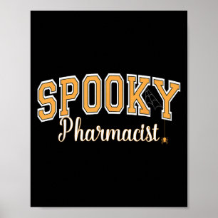 Spooky Pharmacist Halloween Spider Varsity Orange Poster