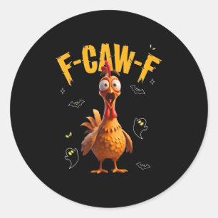 Spooky Rooster F-caw-f Ghost  Classic Round Sticker