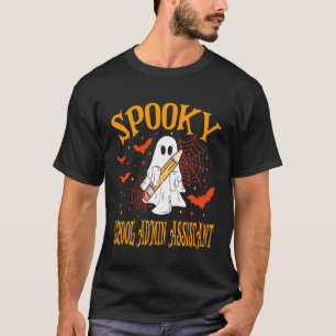 Spooky School Admin Assistant Halloween School T-Shirt