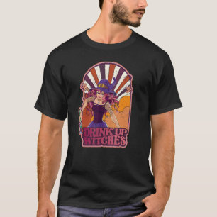 Spooky Season Drink Up Witches Women Halloween T-Shirt