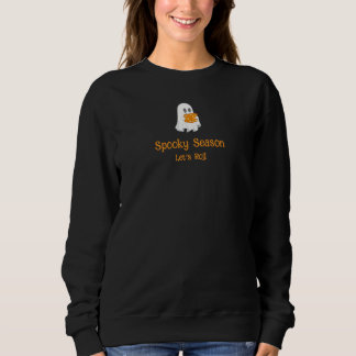 Spooky Season Funny Halloween Game Ghost Sweatshirt