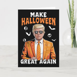 Spooky Season Funny Make Halloween Great Again Don Card