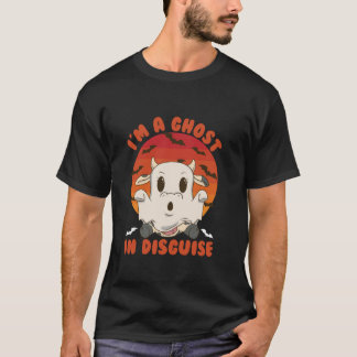 Spooky Season I m A Ghost In Disguise Cow Hallowee T-Shirt