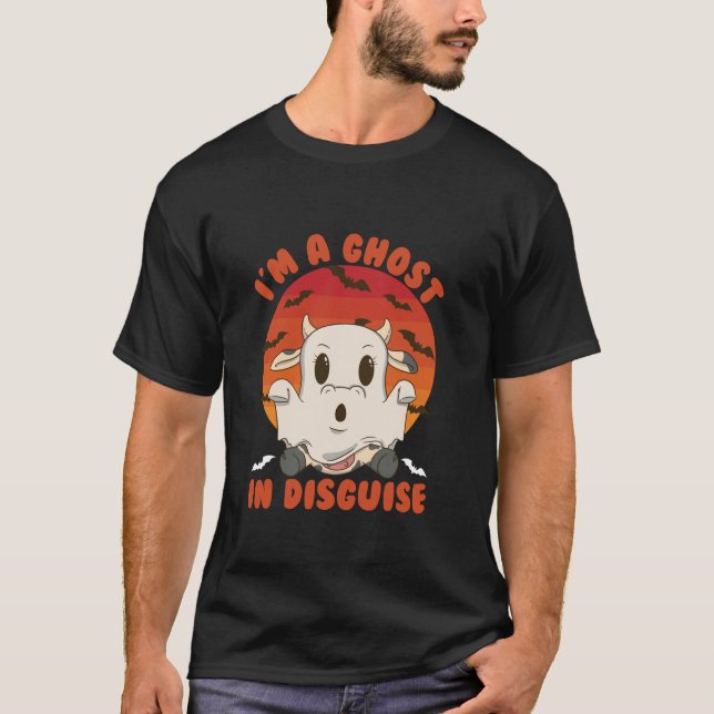 Spooky Season I m A Ghost In Disguise Cow Hallowee T-Shirt (Front)