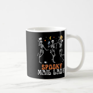 Spooky Skeleton Dancing Mail Lady Postal Worker Ha Coffee Mug