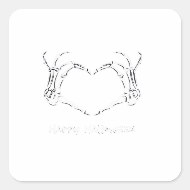 Spooky Skeleton Hand Heart With "Happy Halloween"  Square Sticker (Front)
