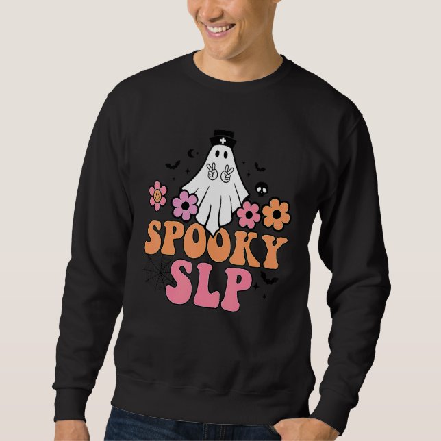 Spooky SLP Speech Language Pathologist Ghost Hallo Sweatshirt (Front)
