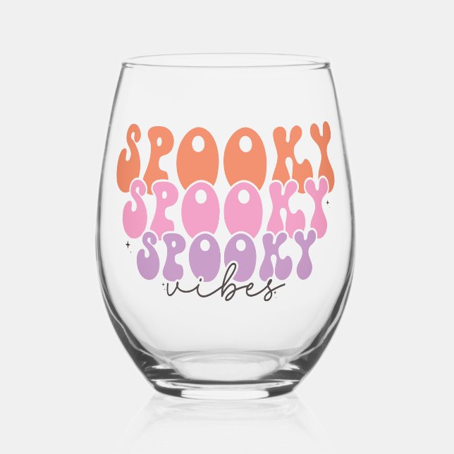 Spooky Spooky Spooky Vibes Stemless Wine Glass (Front)