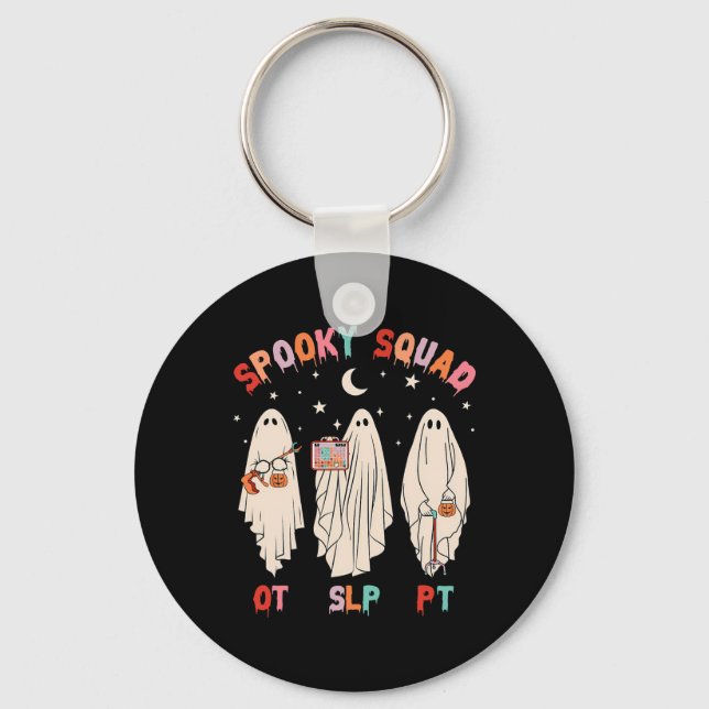 Spooky Squad Slp Ot Pt Ghost Occupational Therapy  Key Ring (Front)