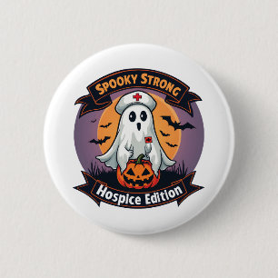 Spooky Strong Hospice Edition Halloween Nurse 6 Cm Round Badge