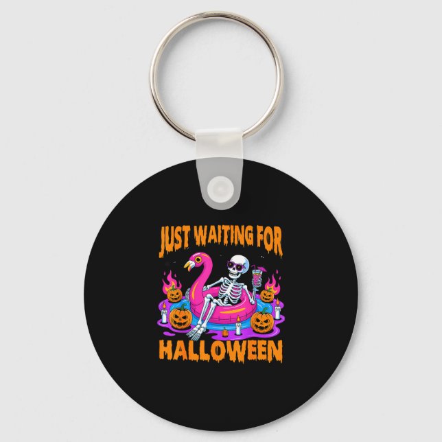 Spooky summer skeleton funny waiting for halloween key ring (Front)