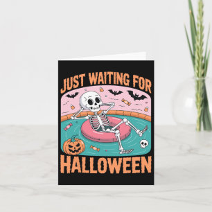 Spooky Summer Skeleton Just Waiting For Halloween Card