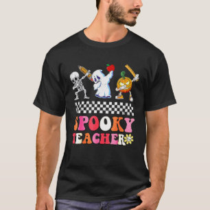 Spooky Teacher Dabbing Halloween Skeleton Ghost Gr T-Shirt