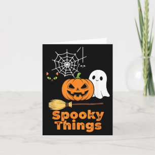 Spooky Things Cute Halloween Pumpkin Ghost Black Card