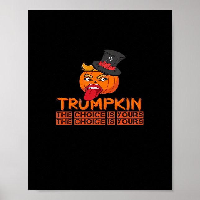 Spooky Trumpkin Halloween Top Hat & Tongue Out– Is Poster (Front)