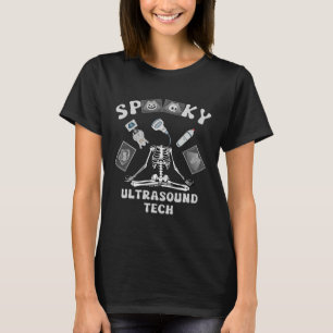 Spooky Ultrasound Tech Skeleton Halloween Costume T-Shirt