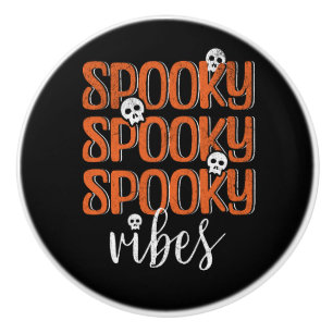 Spooky vibes ceramic knob