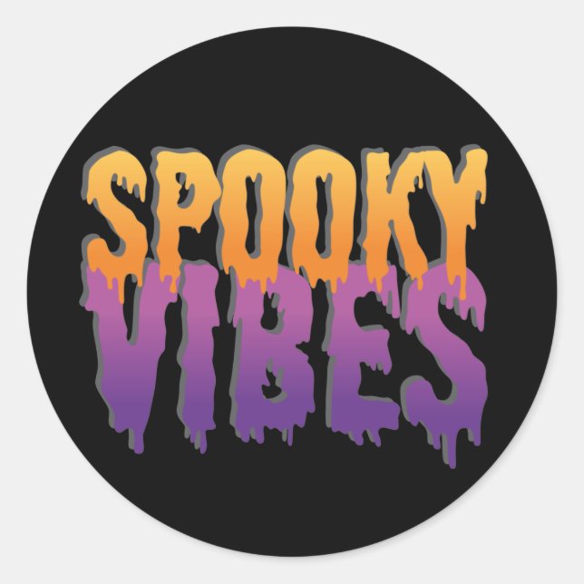 Spooky Vibes  Classic Round Sticker (Front)