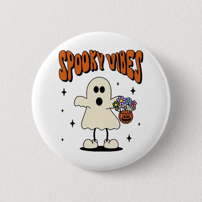 Spooky vibes ghost 6 cm round badge (Front)