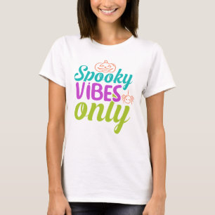 Spooky Vibes Only-40378 Hoodie T-Shirt