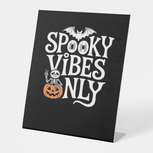 Spooky Vibes Only Halloween Sloth Oversized T-Shir Pedestal Sign (Front)