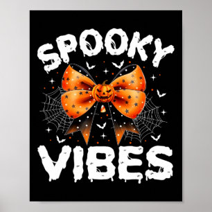 Spooky Vibes Women Girls Kids Cute Halloween Pumpk Poster