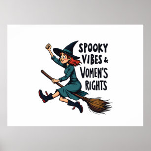 Spooky Vibes Women's Right Halloween Witch Poster