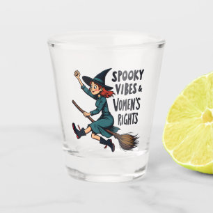 Spooky Vibes Women's Right Halloween Witch Shot Glass